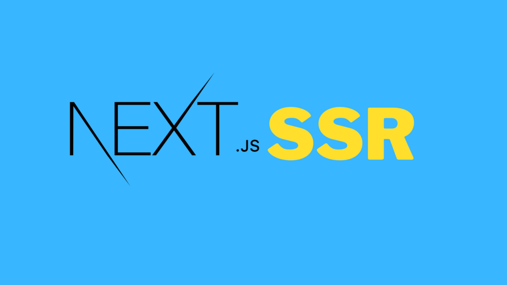 How to make SSR application using React/Next.js ?