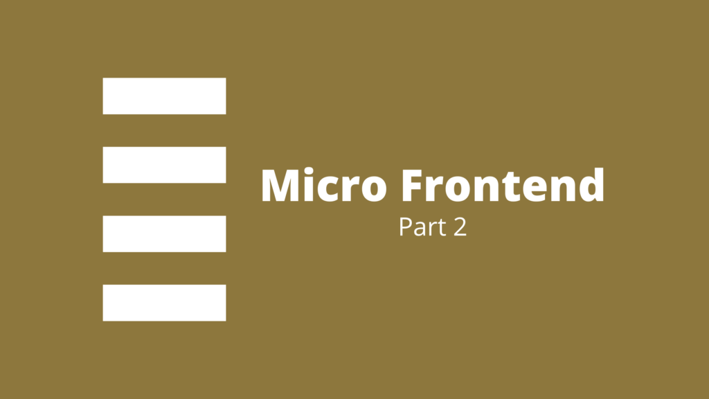 tutorial on Micro Frontend